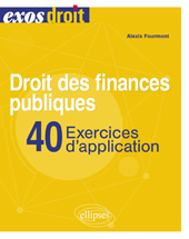 eBook, Droit des finances publiques : 40 exercices d'application, Édition Marketing Ellipses