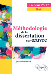 eBook, Français : Seconde Première : Méthodologie de la dissertation sur œuvre, Édition Marketing Ellipses