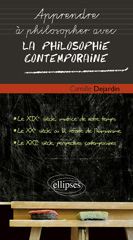 E-book, La philosophie contemporaine, Dejardin, Camille, Édition Marketing Ellipses