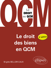 eBook, Le droit des biens en QCM : À jour au 30 septembre 2022, Édition Marketing Ellipses