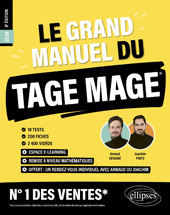 E-book, Le Grand Manuel du TAGE MAGE : N°1 DES VENTES : 16 tests blancs + 200 fiches de cours + 2000 vidéos, Édition Marketing Ellipses
