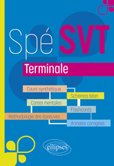 E-book, Spé SVT - Terminale : Cours synthétique et visuel avec flashcards et annales corrigées, Édition Marketing Ellipses