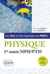 eBook, Les 1001 questions de la physique en prépa : 1re année MPSI-PTSI, Garing, Christian, Édition Marketing Ellipses
