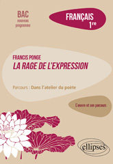 E-book, Français : Première : L'œuvre et son parcours : Francis Ponge : La rage de l'expression / parcours : dans l'atelier du poète, Édition Marketing Ellipses