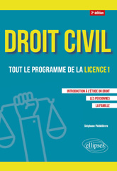 eBook, Droit civil : Tout le programme de la Licence 1 : Introduction à l'étude du droit, Les personnes, La famille, Piédelièvre, Stéphane, Édition Marketing Ellipses