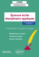 eBook, CAPES Espagnol : Epreuve disciplinaire appliquée : Préparation et sujets corrigés, Édition Marketing Ellipses
