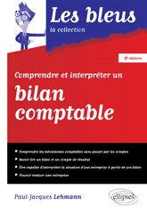 E-book, Comprendre et interpréter un bilan comptable, Lehmann, Paul-Jacques, Édition Marketing Ellipses