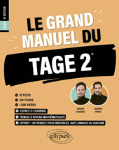 E-book, Le Grand Manuel du TAGE 2 : 10 tests blancs + 120 fiches de cours + 1000 vidéos, Pinto, Joachim, Édition Marketing Ellipses