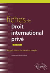 eBook, Fiches de droit international privé, Fohrer-Dedeurwaerder, Estelle, Édition Marketing Ellipses