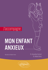 eBook, J'accompagne mon enfant anxieux, Contard, Amandine, Édition Marketing Ellipses