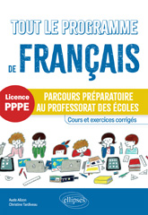 eBook, Tout le programme de français : Parcours préparatoire au professorat des écoles (PPPE), Édition Marketing Ellipses