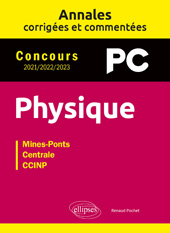 E-book, Annales corrigées et commentées : Physique. PC. 2021-2022-2023, Édition Marketing Ellipses