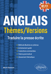 E-book, Anglais : Thèmes/Versions. B2-C1 : Traduire la presse écrite, Damont, Marie, Édition Marketing Ellipses