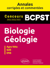 eBook, Biologie. Géologie. BCPST. Annales corrigées et commentées : Concours 2021-2022-2023, Courgeon, Lucas, Édition Marketing Ellipses