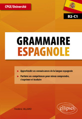 eBook, Grammaire espagnole : CPGE/Université B2-C1, Allard, Frédéric, Édition Marketing Ellipses