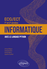 eBook, Informatique : ECG/ECT 1re et 2e années : avec le langage Python, Édition Marketing Ellipses