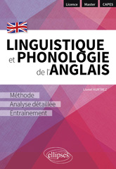eBook, Linguistique et phonologie de l'anglais : Méthode, analyse détaillée et entraînement [Licence - Master - CAPES], Édition Marketing Ellipses