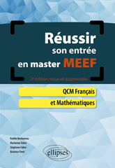 E-book, Réussir son entrée en Master MEEF : QCM Français et Mathématiques, Benhamou, Noelle, Édition Marketing Ellipses