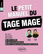E-book, Le Petit Manuel du TAGE MAGE : 3 tests blancs + 120 fiches de cours + 600 questions + 600 vidéos, Édition Marketing Ellipses