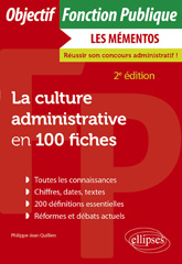 eBook, La culture administrative en 100 fiches, Quillien, Philippe-Jean, Édition Marketing Ellipses