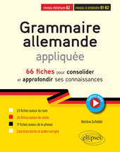 E-book, Grammaire allemande appliquée de A2 vers B1-B2. : 66 fiches pour consolider et approfondir ses connaissances, Édition Marketing Ellipses