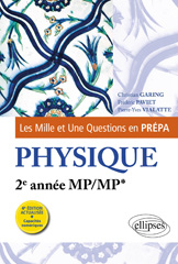 eBook, Les 1001 questions de la physique en prépa : 2e année MP/MP*, Garing, Christian, Édition Marketing Ellipses