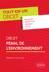 eBook, Droit pénal de l'environnement, Lobé Lobas, Madeleine, Édition Marketing Ellipses