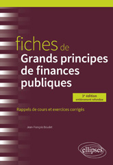 E-book, Fiches de Grands principes de finances publiques, Boudet, Jean-François, Édition Marketing Ellipses