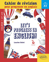 eBook, Let's progress in English! : Cahier de révision pour progresser en anglais : Vers le niveau A2, Édition Marketing Ellipses