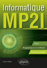 eBook, Informatique MP2I : Cours, programmes en C et OCaml et exercices corrigés, Édition Marketing Ellipses