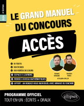 E-book, Le Grand Manuel du concours ACCES : Programme officiel : écrits + oraux, Édition Marketing Ellipses