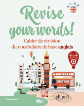 eBook, Revise your words! A1-A2 : Cahier de révision du vocabulaire de base anglais, Édition Marketing Ellipses