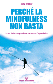 E-book, Perché la mindfulness non basta, Edizioni Mediterranee