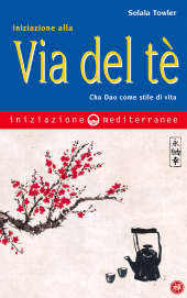E-book, Iniziazione alla via del tè, Edizioni Mediterranee