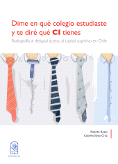 E-book, Dime en qué colegion estudiaste y te diré qué CI tienes, Ediciones UC