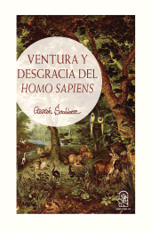 E-book, Ventura y desgracia del Homo Sapiens, Ediciones UC