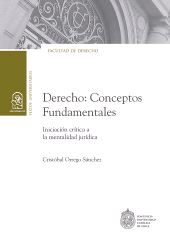 E-book, Derecho: Conceptos Fundamentales : Iniciación crítica a la mentalidad jurídica, Ediciones UC