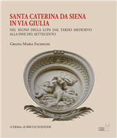 E-book, Santa Caterina da Siena in via Giulia : nel segno della lupa dal tardo Medioevo alla fine del Settecento, L'Erma di Bretschneider
