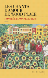 E-book, Les Chants d'amour de Wood Place, Les escales éditions