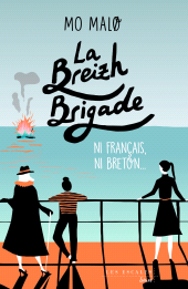 E-book, Ni français, ni breton... : La Breizh Brigade, Les escales éditions
