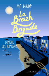 eBook, L'Ombre des remparts : La Breizh Brigade, Les escales éditions
