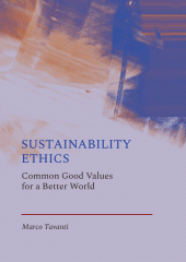 E-book, Sustainability Ethics : Common Good Values for a Better World, Ethics Press