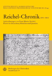 eBook, Reichel-Chronik (1831-1863) : Aufzeichnungen von Ernst Moritz Reichel, Pfarrer in Lützschena, Hänichen und Quasnitz, Evangelische Verlagsanstalt