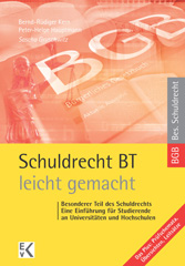 E-book, Schuldrecht BT - leicht gemacht. : Besonderer Teil des Schuldrechts: Eine Einführung für Studierende an Universitäten und Hochschulen., Ewald von Kleist Verlag