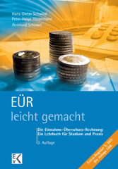 E-book, EÜR - leicht gemacht. : Die Einnahme-Überschuss-Rechnung: Ein Lehrbuch für Studium und Praxis., Ewald von Kleist Verlag