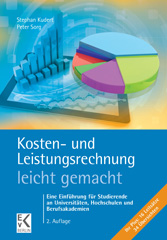 eBook, Kosten- und Leistungsrechnung - leicht gemacht. : Eine Einführung für Studierende an Universitäten, Hochschulen und Berufsakademien., Ewald von Kleist Verlag