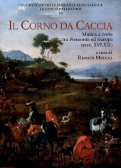 Capitolo, Il richiamo di Sant'Uberto : corni da caccia, celebrazioni e santità ai confini dell'Impero (XVI-XVIII secolo), Leo S. Olschki editore