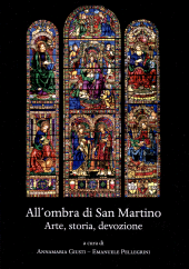 Capitolo, Cavaliere e vescovo : l'immagine di San Martino nel duomo di Lucca, Leo S. Olschki editore