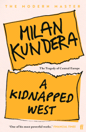 E-book, A Kidnapped West : The Tragedy of Central Europe, Faber & Faber