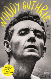 E-book, Woody Guthrie: A Life : 'A really great book.' Bruce Springsteen, Faber & Faber